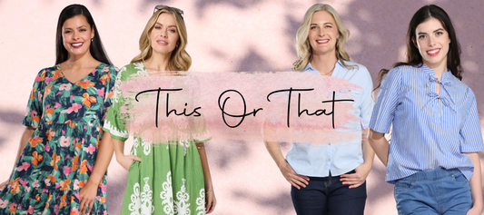 This or That: Choose Your Spring Look